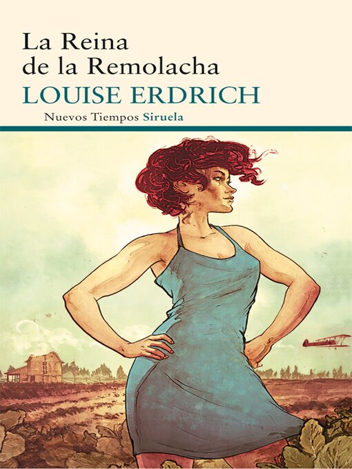 Title details for La Reina de la Remolacha by Louise Erdrich - Available